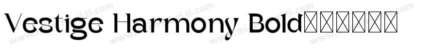 Vestige Harmony Bold字体转换